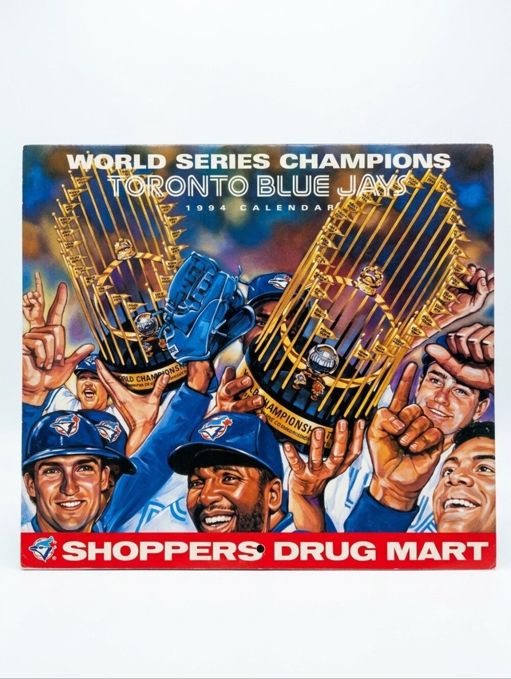 1994 Toronto Blue Jays World Series Champions Calendar Shoppers Drug Mart Promo